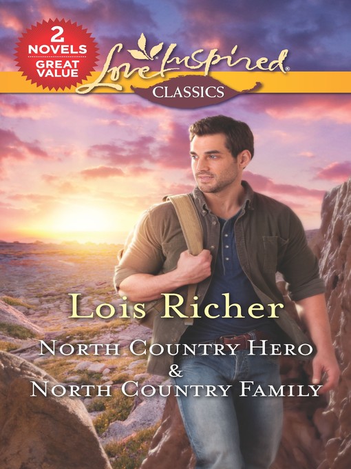Title details for North Country Hero & North Country Family by Lois Richer - Wait list